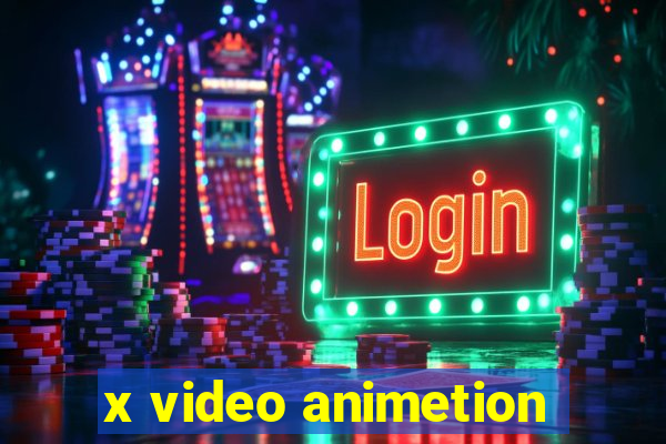 x video animetion